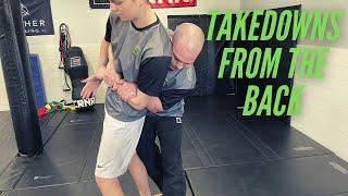 Effective Takedowns from the Back