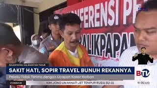 SK Bunuh Rekannya Sesama Sopir di Balikpapan