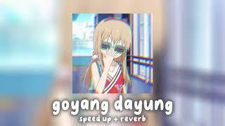 goyang dayung (speed up/reverb)