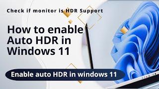 How to enable Auto HDR in Windows 11