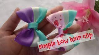 Cara Membuat Jepit Rambut Sederhana | How to  Make a Simple Hair Clip #hairclip #hairbowtutorial