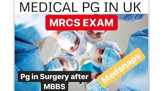 MRCS / SURGERY PG IN UK / Plab vs Mrcp vs mrcs