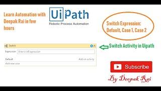 Switch Activity in Uipath | RPA