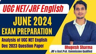 UGC NET English Literature JUNE 2024 Exam | Analysis of UGC NET English Dec 2023 Question Paper