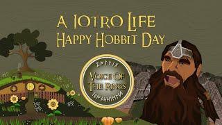 "Happy Hobbit Day" A Voice of the Rings Special | A LOTRO Life.