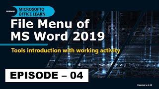 What is the file menu in Microsoft Word 2019 || Episode - 04 || Knowledge of IoTx