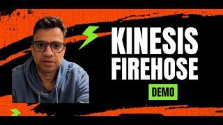 Kinesis Firehose demo