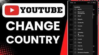 How To Change Country On YouTube Account