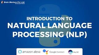 Natural Language Processing (NLP) Using Python Tutorial | Data Science Tutorial | Brain Mentors