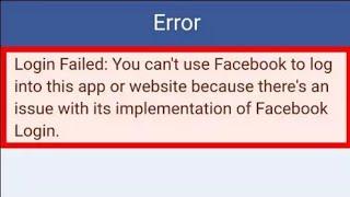 How To Fix Facebook Login Failed You Can't Use Facebook To Log into App or Website Problem Solved