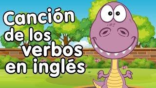 Los verbos en inglés - Canciones Infantiles - Aprender inglés