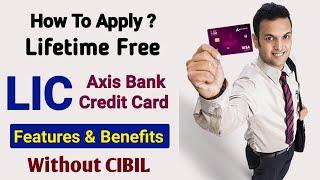 axis bank lic credit card review - axis bank lic signature credit card benefits and apply process