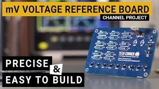 mV Voltage Reference Board ⭐Awesome for low voltage testing!