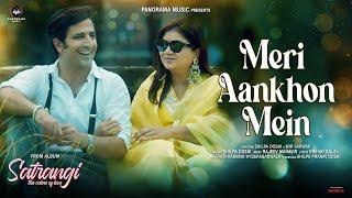 Meri Aankhon Mein (Official Video) | Satrangi Album | Shilpa Doshi, Rajeev Mahavir | Hindi Song 2024