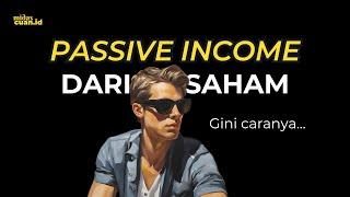 Cara 'Passive Income' dari Saham