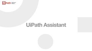 Meet UiPath Assistant - access, manage, and run automations from your desktop