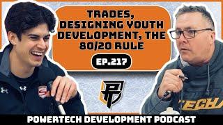 Ep.217 | Trades, Designing Youth Development, the 80/20 Rule - PowerTech Development Podcast