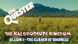 The Quester & The Garden of Goodness (Season 1 Fundraiser Promo)