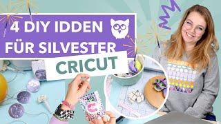 4 Silvester DIY Ideen 🪅️ mit Cricut