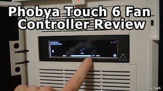 Phobya Touch 6 Fan Controller Review