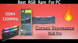 Best Corsair RGB ram | Unboxing and review of Corsair Vengeance RGB pro 3200MHz