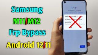 Samsung M12/M11 Frp Bypass 2022 Android 12/11 | Samsung M12/M11 Frp Unlock/Reset Google Account Lock