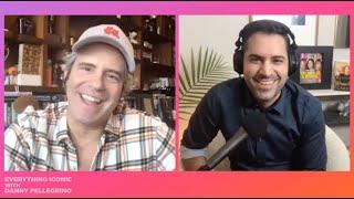 Andy Cohen on Everything Iconic with Danny Pellegrino