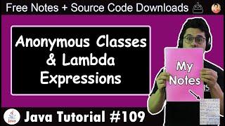 Java Anonymous Classes & Lambda Expressions