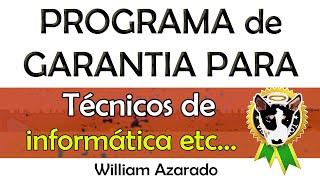 Garantia para técnicos de info etc...