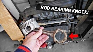 WHAT ROD BEARING KNOCK SOUNDS LIKE