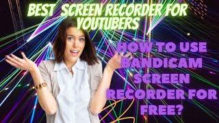 How to Use Bandicam Screen Recorder full Tutorial 2022 / Best Screen Recorder 2022