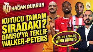 Kutucu tamam, sıradaki? | Danso'ya teklif | Emerson out Walker-Peters in | Ugalde hamlesi ve Wind