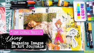 USING MAGAZINES IN ART JOURNALING // *Junk Journal Process Video*