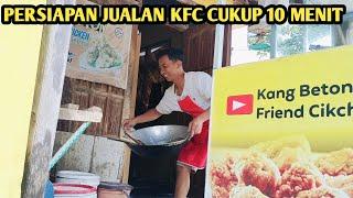 PERSIAPAN BUKA FRIED CIKHEN ALA KAKI LIMA CUKUP 10 MENIT FULL KATA MUTIARA