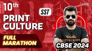 Print Culture Ultimate Marathon | Class 10 SST | CBSE 2024 | Shimon sir