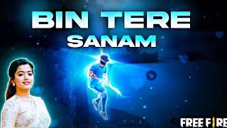 Bin Tere Sanam || Free Fire Best Edited Beat Sync Montage by @PAHADISURAJ