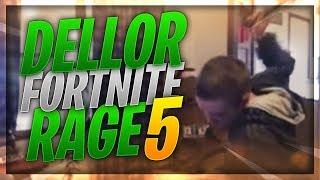 DELLOR FORTNITE MEGA RAGE COMPILATION 5