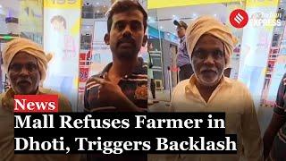 GT Mall Incident: Bengaluru Mall Sparks Outrage After Denying Entry to Farmer Wearing ‘Dhoti’