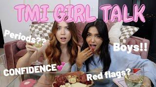 TMI GIRL TALK (ft. Brianna Renee)