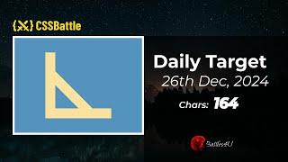 26/12/2024 - CSS battle - Daily Challenge  Solution - 100% Match | #html #css #cssbattle