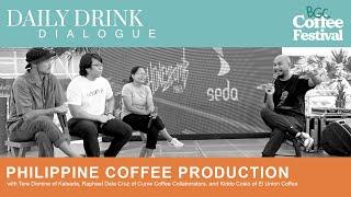 Philippine Coffee Production | Daily Drink Dialogue