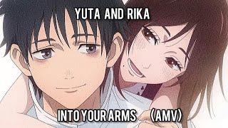 Jujutsu Kaisen 0(Yuta And Rika)Sad Edit-Into Your Arms-[AMV]