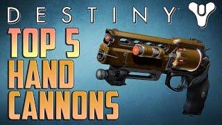 Destiny Top 5 Exotic and Legendary Hand Cannons! Xbox Version