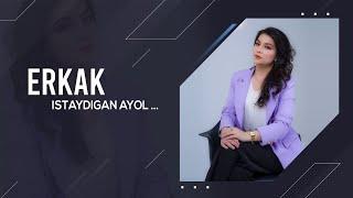 Erkak qanday ayol istaydi.. ayol qanday bo’lishi kerak?