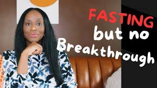 Fasting but no BREAKTHROUGH? Be sure to do this! Let’s talk!