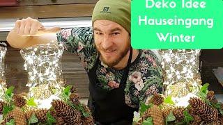 Winter Deko vor der Haustüre - Kerze in Glas - Korb gefüllt mit Tannenzapfen - Draussen Deko - DIY