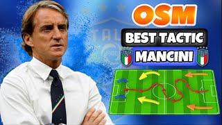 MANCINI'S BEST TACTIC WITH ITALY IN OSM 2021 | WIN ALL GAMES EASY