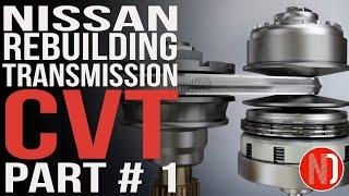 CVT Transmission Rebuild in Real Time - Part 1 | Nissan Doctor