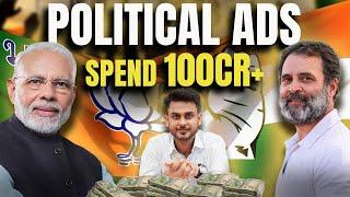 100Cr+ spend in election | How Political ad run? | General Election24