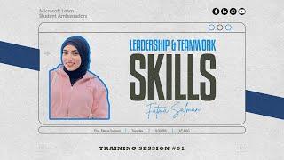 Training Session #01 | Leadership and Teamwork Skills | Eng. Fatma Salman